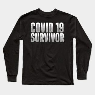 Covid 19 Survivor Long Sleeve T-Shirt